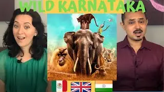 MEXICAN GIRL Reaction | WILD KARNATAKA | Teaser Reaction