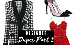 Designer Dupes Part 2 //Luxury Look for Less 2020// BURBERRY, BALMAIN, GIANVITO ROSSI, ZIMMERMANN