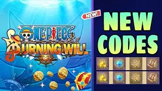 *New* One Piece Burning Will Eng Codes 15 October 2024 || One Piece Burning Will Eng Redeem Codes