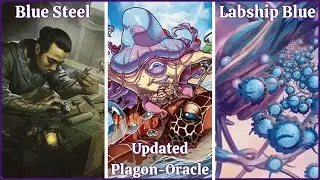 Historic: Blue Steel, Updated Plagon-Oracle, and Labship Blue - (Stream 8/3/25)