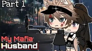 My Mafia Husband | Gacha life  | Gacha life mini movie | Glmm | part 1