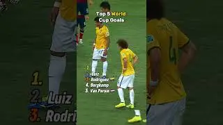 Top 5 World Cup Goals