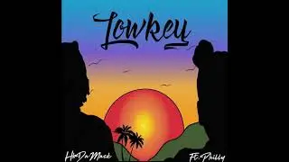Hbdamack ft. Philly - Lowkey (intro)
