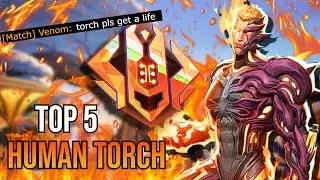 Top 5 Human Torch TORTURES Grandmaster Lobbies | Marvel Rivals