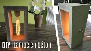 Fabriquer une Lampe avec du Béton #1