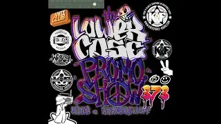 The Lowercase Presents The Promo Show 373