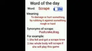 Meaning of Scrape with examples/Synonyms of Scrape/Learn English speaking