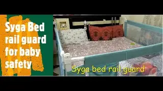 SYGA Premium baby bed rail | Baby safety guard | Syga bed rail Installation