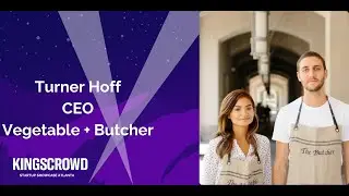 Vegetable + Butcher: $9M Run-Rate on 2.5K Subs | Kingscrowd Startup Showcase Atlanta 2025