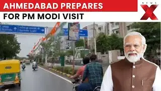 Ahmedabad Gears Up For PM Modi And German Chancellor Friedrich Merz Visit