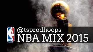 NBA Mix 2015 ᴴᴰ