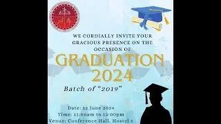 Graduation 2024  (Batch 2019)  ||WKMU||