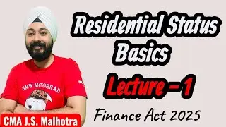 RESIDENTIAL STATUS LECTURE - 1 | CA INTER | CMA INTER | CS EXECUTIVE | 2026 Exams