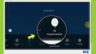 How to Enable/Disable Energy Saving Mode in Samsung Smart Tv