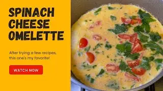 Spinach Cheese Omelette | Spinach Omelette | Cheese Omelette Recipe