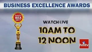 Hyderabad Media House Business Excellence Awards 2017 - LIVE | BEA 2017 LIVE