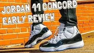 AIR JORDAN 11 CONCORD - EARLY REVIEW & GAS ON FEET!!