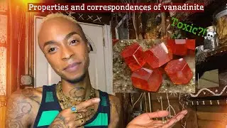 Vanadinite Crystal Properties & Correspondences🔥✨