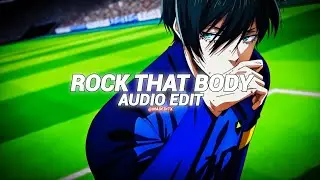 Rock that body (slowed/tiktok vers.!) - the black eyed peas [edit audio]