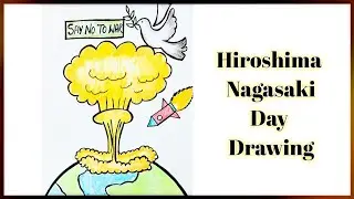 Hiroshima Day Poster Drawing // Hiroshima Nagasaki Day Poster // SM Creative Zone