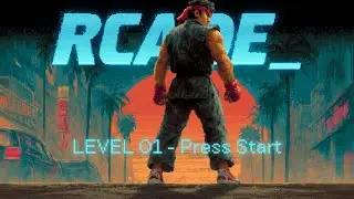 RCADE_ &ndash; Level 01: PLAYER ONE | Arcade Music &middot; 8-Bit Energy