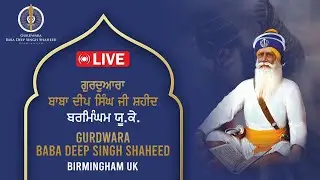 02/02/26 - Afternoon Divan - Baba Deep Singh Ji Shaheed Gurdwara - Handsworth - U.K. Live Stream