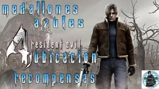 Todos los Medallones Azules de Resident Evil 4 y sus recompensas