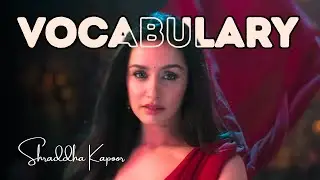 8 English Idioms with Shraddha Kapoor