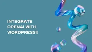 7 Creative Ways to Use OpenAI on Your WordPress Site | Shafi Tech