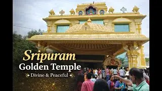 A Divine Trip to Sripuram Golden Temple ✨🙏 | Peace, Devotion & Beauty |  #sripuram  #vellore