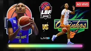 SANTO ANDRÉ x OURINHOS - AO VIVO (MINUTOS FINAIS) l LBF - LIGA DE BASQUETE FEMININO