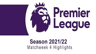 English Premier League Matchday 4 | EPL Matchday 4 Highlights | Season 2021/22
