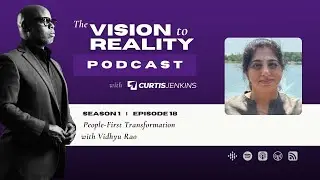 People-First Transformation with Vidhyu Rao
