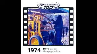 Geismar 100 years of expertise in railway equipment. Episode 2 : 1974 MRT tie renewal machine #train