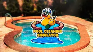 БАССЕЙНЫ, ГРЯЗЬ И МНОГО-МНОГО УТОК | Pool Cleaning Simulator #1