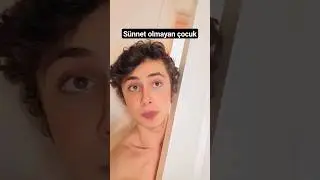 S&uuml;nnet olmayan &ccedil;ocuk #shorts