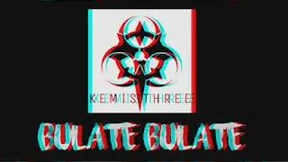 The Kemisthree - Bulate (Lyric Video)