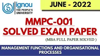 IGNOU MMPC-001 Solved Paper June 2022 | Management Functions & Organisational Processes | Full