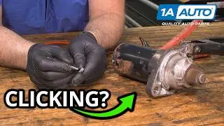 Clicking Noise Under the Hood When Your Car or Truck Won't Start? Follow These Steps to Fix It Right