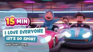 I LOVE EVERYONE - LET'S GO SPORT - and many others | funny kids song & Nursery Rhymes