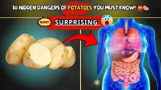 10 Hidden Dangers of Potatoes You Must Know! 🍟🥔| Healthy Horizons