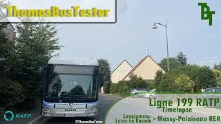 RATP IDFM - Ligne 199 RATP (Trajet Complet - Réel) - [Timelapse] La Rocade - MP