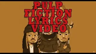 Indie Tribe - Pulp Fiction Lyrics Video