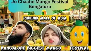 Bangalore&rsquo;s Biggest Mango Festival 2025 | Phoenix Mall of Asia | Tropical Fun & Flavors!