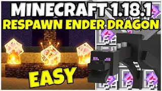 HOW TO RESPAWN THE ENDER DRAGON! Minecraft 1.18 Java Bedrock MCPE Xbox Ps Windows 10