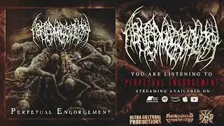 Abated Mass of Flesh - Perpetual Engorgement [FULL EP]