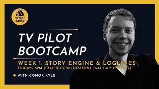 #TVPilot Bootcamp Week 1 Your #StoryEngine (June 14, 2024) #Screenwriting #TVWriting