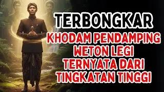 KHODAM PENDAMPING WETON LEGI MAKNA FILOSOFIS, KARAKTER, DAN ENERGI POSITIF #budayajawa #ramalanweton