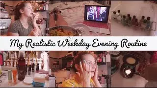 My Realistic Evening Routine
