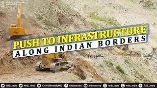 The scheme aims at strengthening  infrastructure in the border areas
